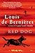 Red Dog by Louis de Bernières