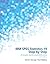 IBM SPSS Statistics 19 Step by Step: A Simple Guide and Reference, 12/e
