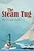 The Steam Tug