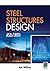 Steel Structures Design: Asd/LRFD