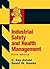 Industrial Safety and Health Management, 6/e