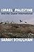 Israel/Palestine and the Queer International by Sarah Schulman