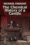 Book cover for The Chemical History of a Candle