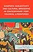 Diasporic Subjectivity and Cultural Brokering in Contemporary Post-Colonial Literatures