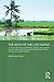 The Myth of the Lazy Native: A Study of the Image of the Malays, Filipinos and Javanese from the 16th to the 20th Century and Its Function in the Ideology of Colonial Capitalism