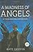 A Madness of Angels by Kate Griffin