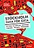 Stockholm gata för gata   En guide till brotten, böckerna, filmerna, musiken, personerna