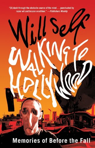 Walking to Hollywood: Memories of Before the Fall