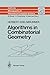 Algorithms in Combinatorial Geometry (Monographs in Theoretical Computer Science. An EATCS Series Book 10)