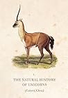 The Natural History of Unicorns by Chris Lavers