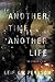 Another Time, Another Life: The Story of a Crime (2) (Story of a Crime Series)