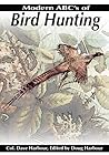 Modern ABC's of Bird Hunting
