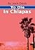 To Die In Chiapas