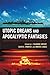 Utopic Dreams and Apocalyptic Fantasies: Critical Approaches to Researching Video Game Play