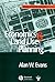 Economics and Land Use Planning (Real Estate Issues Book 14)