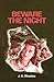 Beware the Night