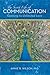 The Secret Life of Communication by Annie B. Wilson The Secret Life of Communication by Annie B. Wilson