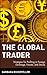 The Global Trader: Strategi...