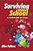Surviving Middle School - A Practical Guide for Parents