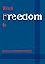 What Freedom Is