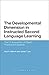 The Developmental Dimension in Instructed Second Language Learning: The L2 Acquisition of Object Pronouns in Spanish (Advances in Instructed Second Language Acquisition Research)
