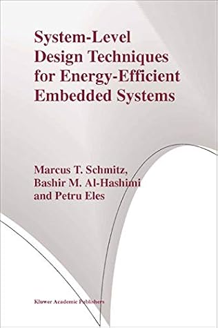 System-Level Design Techniques for Energy-Efficient Embedded Systems
