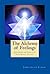 The Alchemy of Feelings: Reclaiming the Inner Life from Mental Cruelty