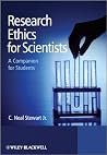 Research Ethics for Scientists: A Companion for Students Research Ethics for Scientists: A Companion for Students