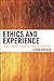 Ethics and Experience: Moral Theory from Just War to Abortion