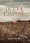 Delta Empire: Lee...