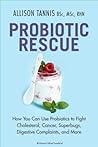Probiotic Rescue:...