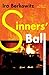 Sinners' Ball: A Jackson Steeg Novel