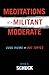 Meditations of a Militant M...