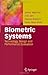 Biometric Systems: Technology, Design and Performance Evaluation