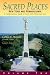 Sacred Places, Vol. 2: New ...