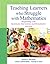 Teaching Learners who Struggle with Mathematics: Systematic Intervention and Remediation, 3/e (Pearson Professional Development)