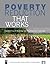 Poverty Reduction that Work...