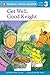 Get Well, Good Knight (Penguin Young Readers, Level 3)