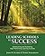 Leading Schools to Success: Constructing and Sustaining High-Performing Learning Cultures
