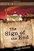 The Sign of the End (The Armageddon Trilogy Book 2)
