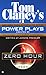Zero Hour (Tom Clancy's Power Plays, #7)