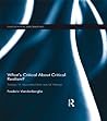 What's Critical About Critical Realism?: Essays in Reconstructive Social Theory (Ontological Explorations)