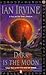 Dark is the Moon (The View from the Mirror, #3)