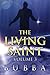 The Living Saint - Volume 3