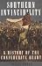 Southern Invincibility by Wiley Sword