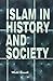 Islam in History and Society
