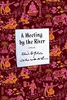 A Meeting by the River Book cover for A Meeting by the River