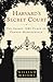 Harvard's Secret Court by William            Wright