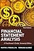 Financial Statement Analysis: A Practitioner's Guide (Wiley Finance Book 76)