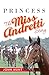Princess: The Miss Andretti...